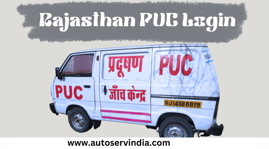 Rajasthan PUC In - A Detailed Guide to Pollution Under Control