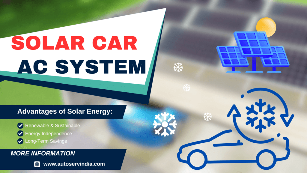Solar Car AC System: Going Towards a Greener Future