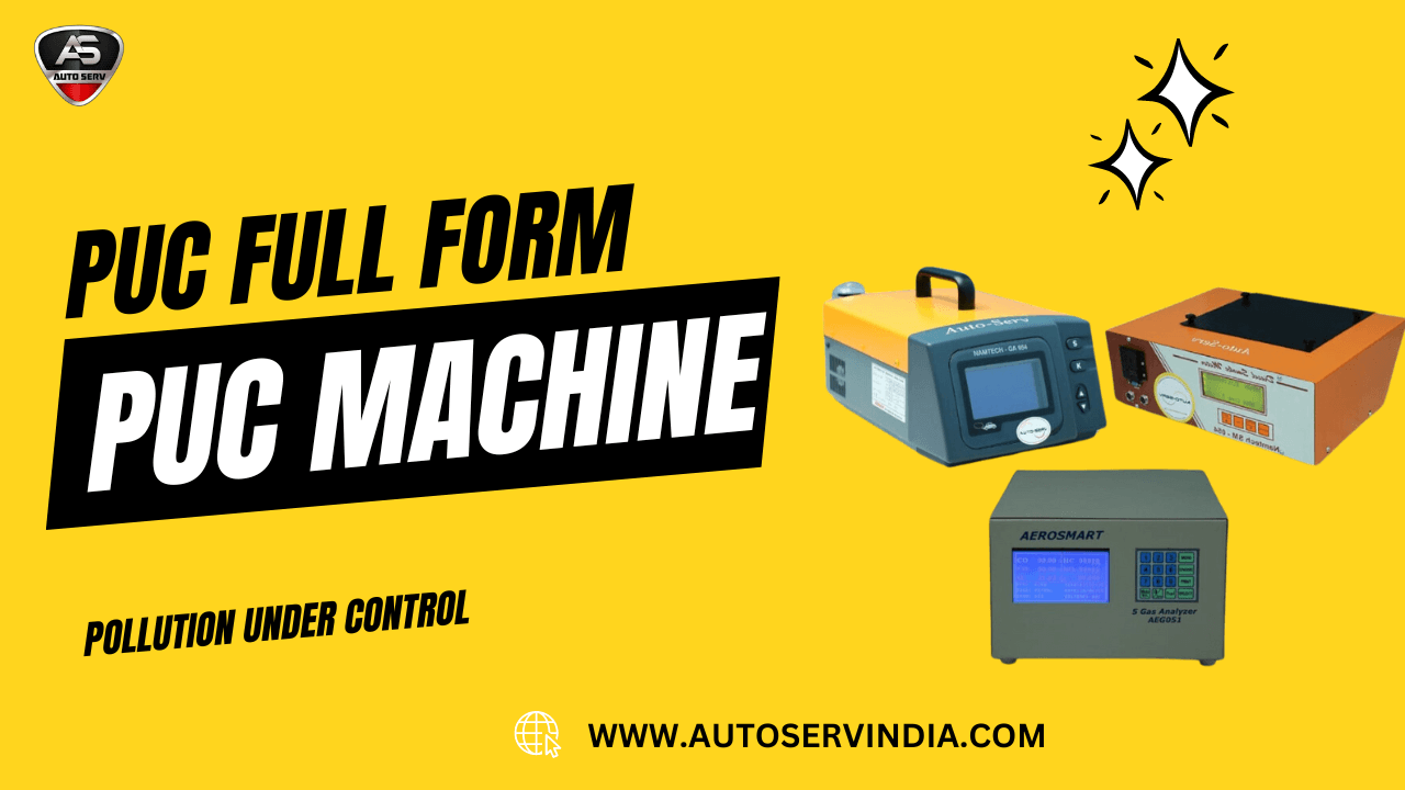 PUC Full Form in vehicle | Pollution Under Control 1 PUC MACHINE FULL FORM PUC Full Form in vehicle | Pollution Under Control